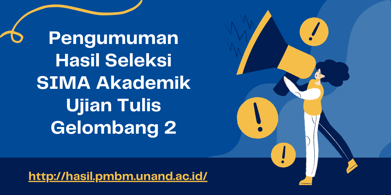 Pengumuman Hasil Seleksi SIMA Akademik Ujian Tulis Gelombang 2